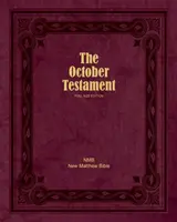 El Testamento de Octubre: Edición completa - The October Testament: Full Size Edition