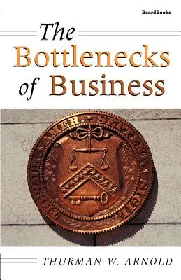 Los cuellos de botella de la empresa - The Bottlenecks of Business