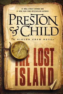 La isla perdida: Una novela de la tripulación Gideon - The Lost Island: A Gideon Crew Novel