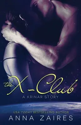 El club X (Una historia de Krinar) - The X-Club (A Krinar Story)