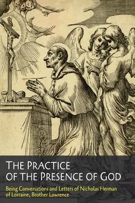 La práctica de la presencia de Dios - The Practice of the Presence of God