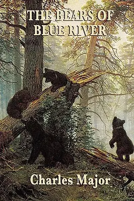 Los osos de Blue River - The Bears of Blue River