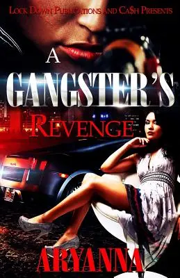 La venganza de un gángster - A Gangster's Revenge