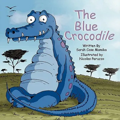 El cocodrilo azul - The Blue Crocodile