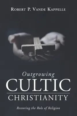 Superar el cristianismo sectario - Outgrowing Cultic Christianity