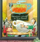 Café Adam: colección Adam@home - Cafe Adam: An Adam@home Collection