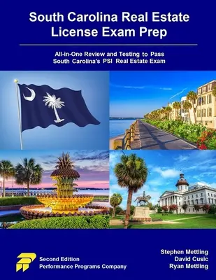 Preparación para el Examen de Licencia de Bienes Raíces de Carolina del Sur: Todo-en-Uno Revisión y Pruebas para Aprobar el Examen PSI de Bienes Raíces de Carolina del Sur - South Carolina Real Estate License Exam Prep: All-in-One Review and Testing to Pass South Carolina's PSI Real Estate Exam