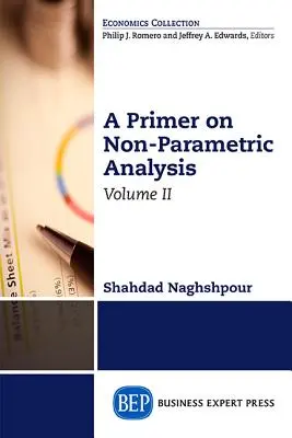 Introducción al análisis no paramétrico, Volumen II - A Primer on Nonparametric Analysis, Volume II