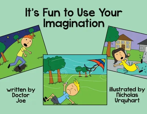 Es divertido usar la imaginación - It's Fun to Use Your Imagination