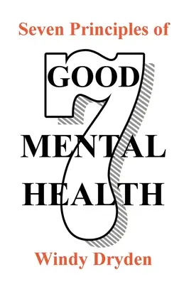 Siete principios para una buena salud mental - Seven Principles of Good Mental Health