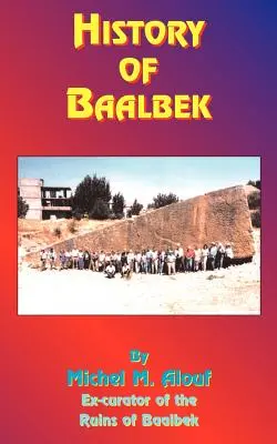 Historia de Baalbek - History of Baalbek