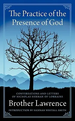 La práctica de la presencia de Dios - The Practice of the Presence of God