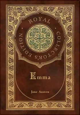 Emma (Edición Real para coleccionistas) (Estuche laminado de tapa dura con sobrecubierta) - Emma (Royal Collector's Edition) (Case Laminate Hardcover with Jacket)