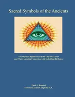 Símbolos sagrados de los antiguos: El significado místico de las cincuenta y dos cartas - Sacred Symbols of the Ancients: The Mystiucal Significance of the Fifty-two Cards