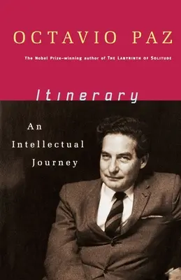 Itinerario: Un viaje intelectual - Itinerary: An Intellectual Journey