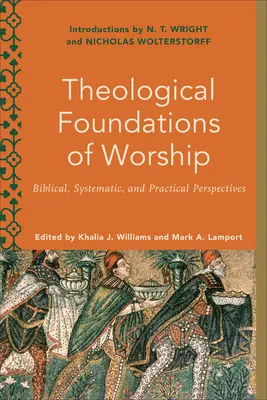 Fundamentos teológicos del culto - Theological Foundations of Worship