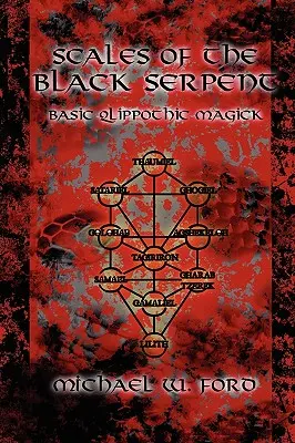 Escamas de la Serpiente Negra - Magia Qlippothica Básica - Scales of the Black Serpent - Basic Qlippothic Magick