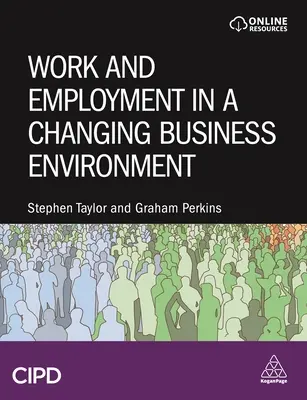 Trabajo y empleo en un entorno empresarial cambiante - Work and Employment in a Changing Business Environment