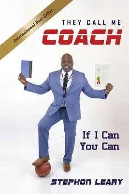 Me llaman entrenador Si yo puedo, tú puedes - They Call Me Coach: If I Can You Can