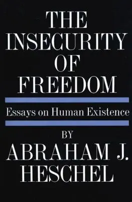 La inseguridad de la libertad - Insecurity of Freedom