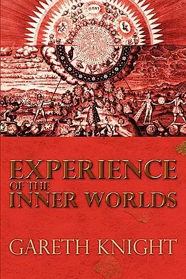 La experiencia de los mundos interiores - Experience of the Inner Worlds