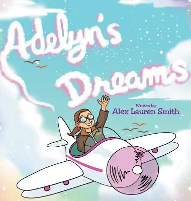 Los sueños de Adelyn - Adelyn's Dreams