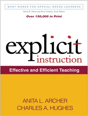 Enseñanza explícita: Enseñanza eficaz y eficiente - Explicit Instruction: Effective and Efficient Teaching