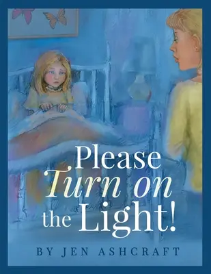 Por favor, encienda la luz - Please Turn On The Light!