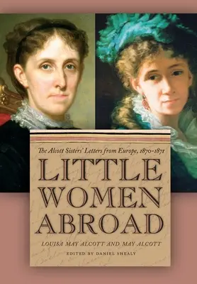 Mujercitas en el extranjero - Little Women Abroad