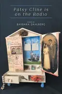 Patsy Cline está en la radio - Patsy Cline Is on the Radio
