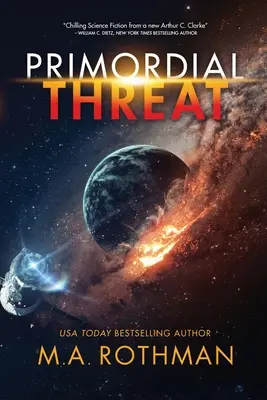 Amenaza primordial - Primordial Threat