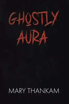 Aura fantasmal - Ghostly Aura