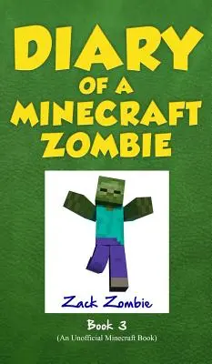 Diario de un Zombie Minecraft Libro 3: Cuando la Naturaleza Llama - Diary of a Minecraft Zombie Book 3: When Nature Calls