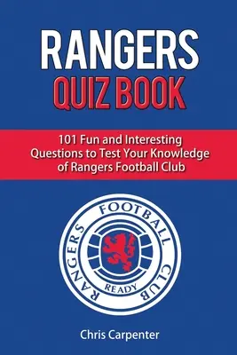 Libro de preguntas y respuestas del Rangers - Rangers Quiz Book