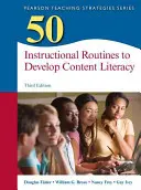 50 rutinas didácticas para desarrollar la alfabetización de contenidos - 50 Instructional Routines to Develop Content Literacy