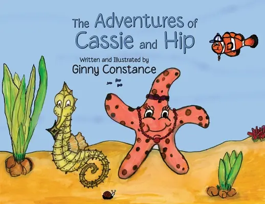 Las aventuras de Cassie y Hip - The Adventures of Cassie and Hip