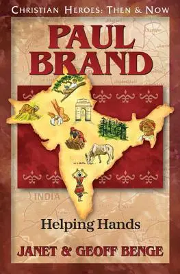 Paul Brand Manos amigas - Paul Brand: Helping Hands