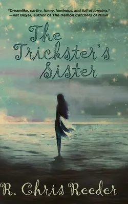 La hermana del embaucador - The Trickster's Sister