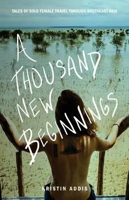 Mil nuevos comienzos - A Thousand New Beginnings