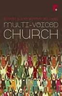 Iglesia a varias voces - Multi-voiced Church