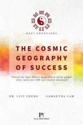 Fronteras Bazi, La geografía cósmica del éxito - Bazi Frontiers, The Cosmic Geography of Success