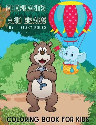 Libro para colorear de elefantes y osos para niños - Elephants and Bears Coloring Book For Kids