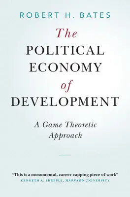 La economía política del desarrollo - The Political Economy of Development