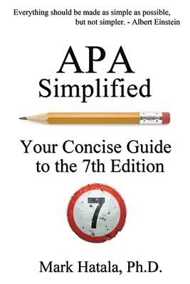 APA simplificada: Guía concisa de la 7ª edición - APA Simplified: Your Concise Guide to the 7th Edition