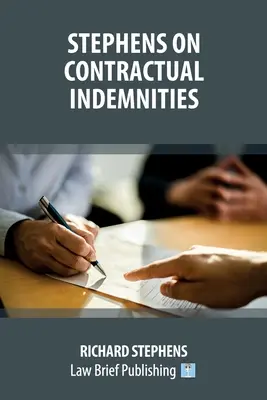 Stephens sobre las indemnizaciones contractuales - Stephens on Contractual Indemnities