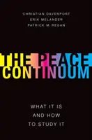 El continuo de la paz: Qué es y cómo estudiarlo - Peace Continuum: What It Is and How to Study It