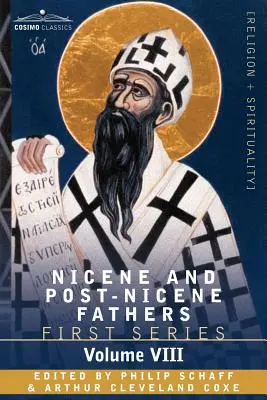 Padres nicenos y postnicenos: Primera Serie, Tomo VIII San Agustín: Exposiciones sobre los Salmos - Nicene and Post-Nicene Fathers: First Series, Volume VIII St. Augustine: Expositions on the Psalms