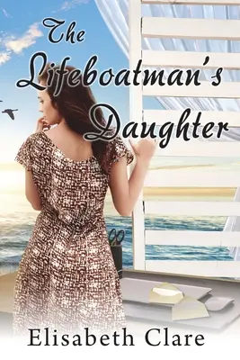 La hija del barquero salvavidas - The Lifeboatman's Daughter