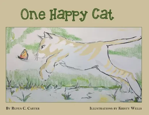 Un gato feliz - One Happy Cat