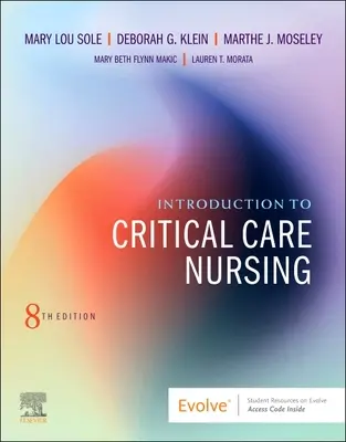 Introducción a la enfermería de cuidados críticos - Introduction to Critical Care Nursing